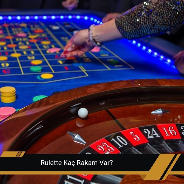 Rulette Kaç Rakam Var