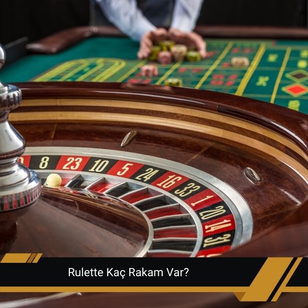 Rulette Kaç Rakam Var