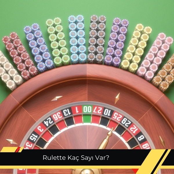 Rulette Kaç Sayı Var